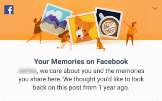 Как найти и просмотреть воспоминания Facebook