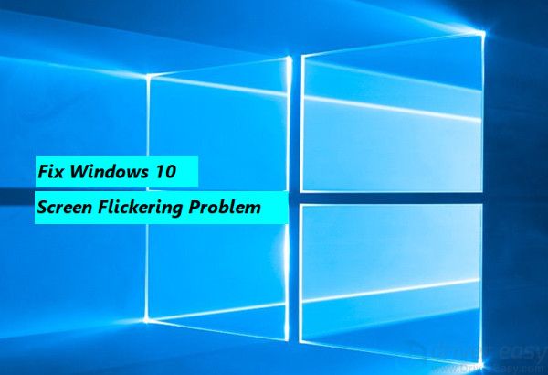 исправить проблему мерцания экрана в Windows 10